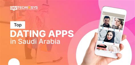 Top dating apps in saudi arabia